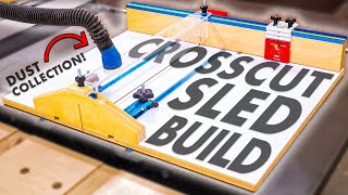Table Saw CROSS CUT SLED w/ Stop Block & DUST COLLECTION // How To Make
