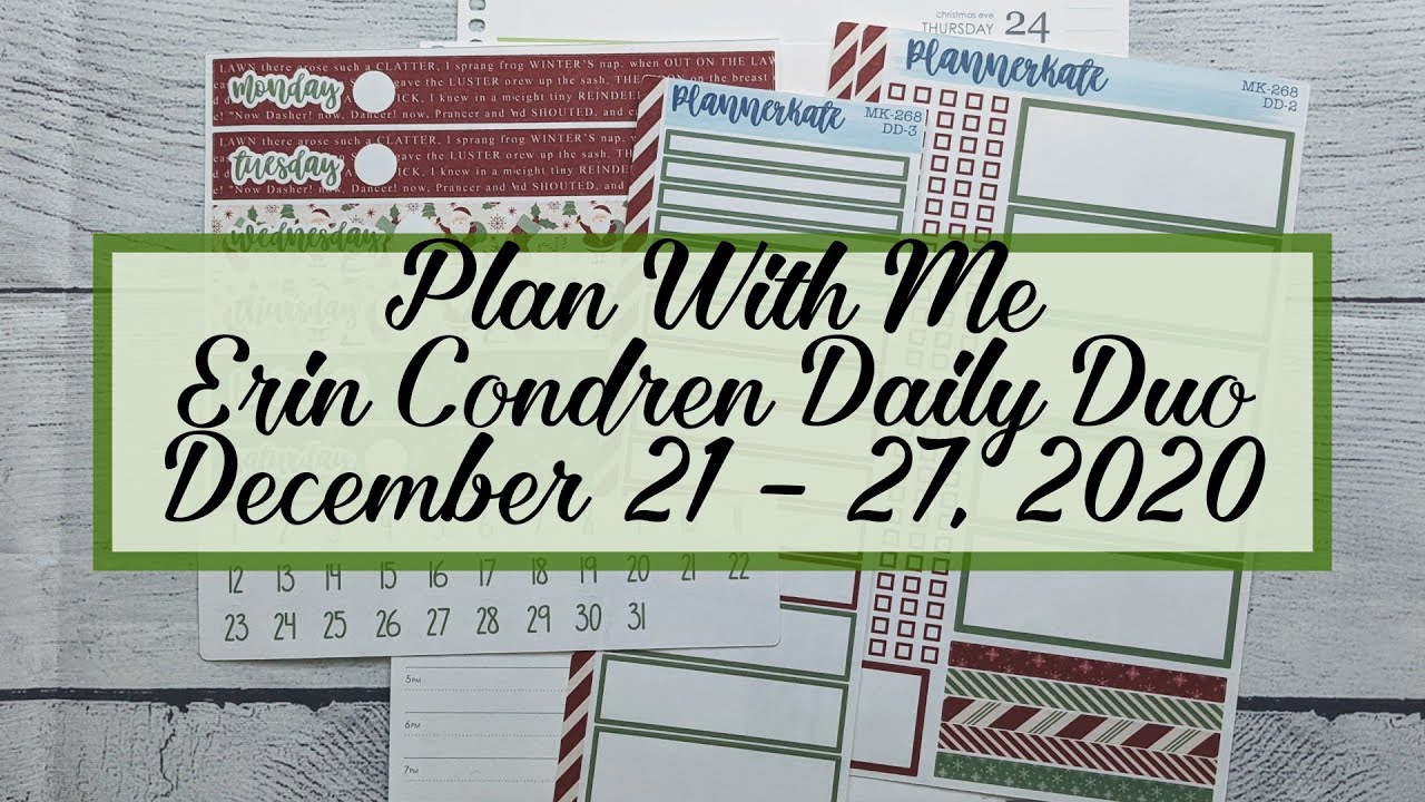 PLAN WITH ME | Erin Condren Daily Duo | December 21 - 27, 2020 ...