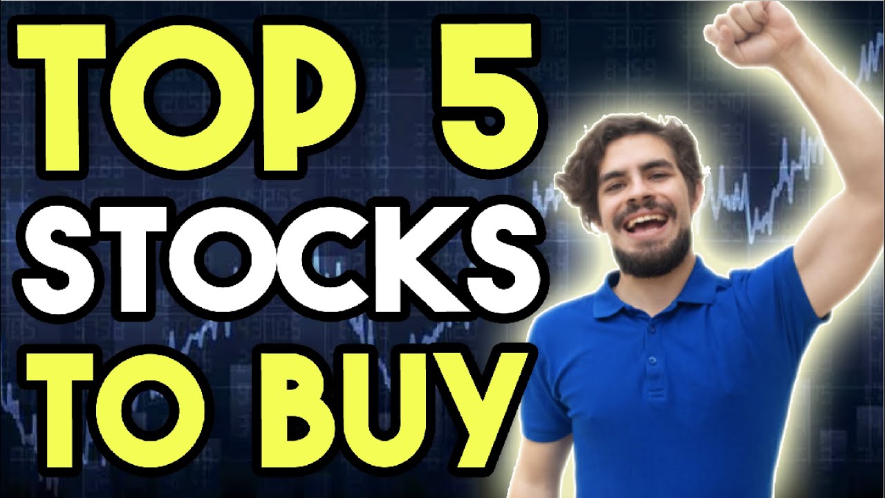 5 Stocks To BUY NOW In April 2021