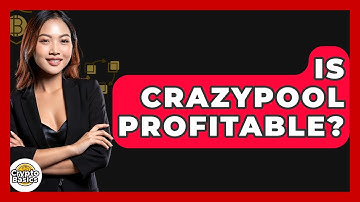 Is CrazyPool Profitable? - CryptoBasics360.com