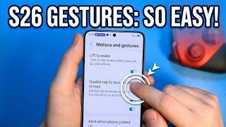 All Galaxy S26 Gestures Explained in 2 Minutes