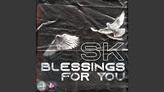 Download lagu Blessings For You