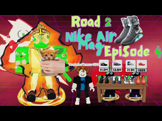 FROM $0 To Nike Air Mag! - Roblox Lets Play - Episode 4 - SRS class=