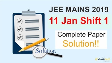 JEE Mains 2019 11 January Shift 1 MATHS Complete Paper Solution ( Memory Based Question )