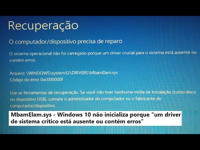 Como corrigir erro 0xc000000f ou MbamElam sys Reparo de