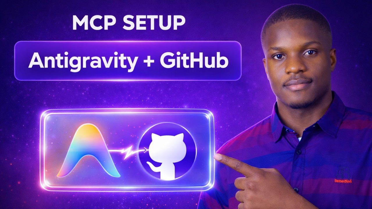Connect Antigravity to GitHub (MCP Server Setup) - YouTube