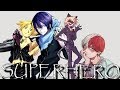 AMV - Superhero