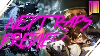 2 NEW RAP PREVIEWS! Titanfall 2 & Overwatch