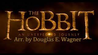 The Hobbit: An Unexpected Journey | Arr. by Douglas E. Wagner