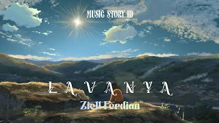 Ziell Ferdian - Lavanya [Lyrics]