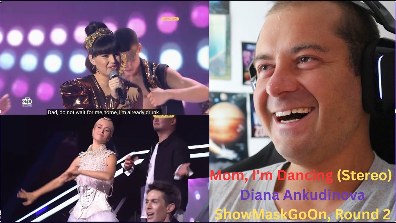 🎮GAMER REACTS - Mom, I'm Dancing (Stereo) – Diana Ankudinova @ ShowMaskGoOn, Round 2 (modern music)