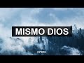 Mismo Dios (Same God)- Elevation Worship- ESPAÑOL | Kyrios
