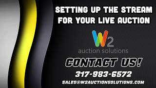 W2 Auction Solutions - Setting up the Video Stream