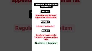 3 Hormones Responsible For Weight Gain | Weight Gain Hormones #shorts #short #shortsviral #trending