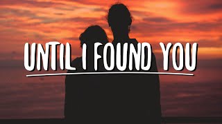 Stephen Sanchez - Until I Found You (Lyrics)