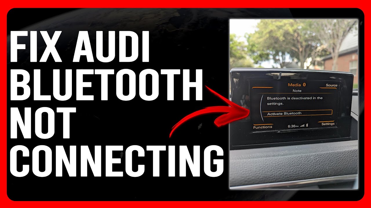 How To Fix Audi Bluetooth Not Connecting (How To Troubleshoot Audi ...