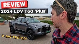 2024 LDV T60 Max Plus review: 0-100 &amp; POV test drive