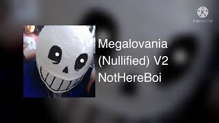 Megalovania (Nullified) V2