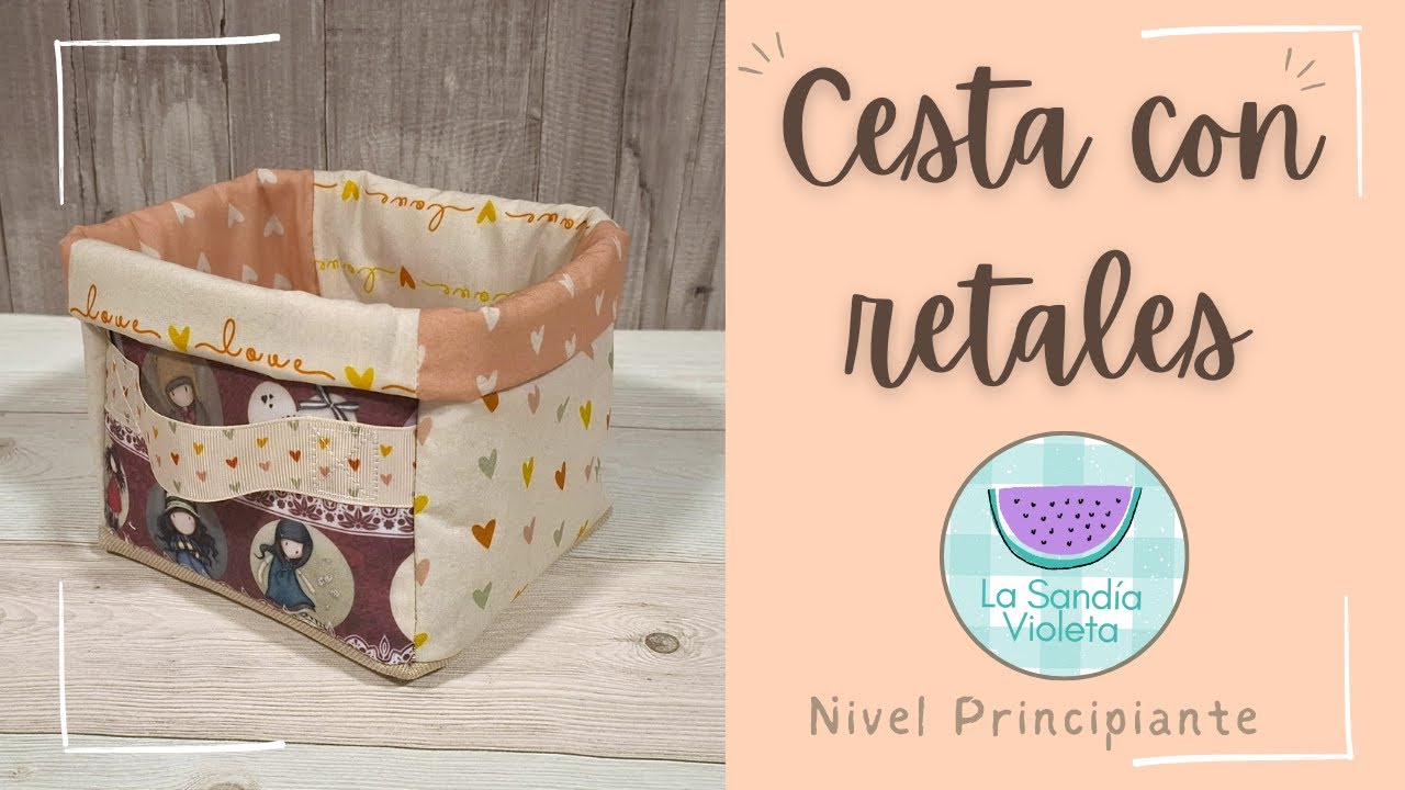 CESTA pequeña para aprovechar algunos RETALES