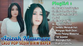Download Lagu Kumpulan Lagu Pop Sedih Bikin Baper || Azizah Maumere Full Album 2025 || Kompilasi Lagu Terpopuler MP3 Download Lagu Kumpulan Lagu Pop Sedih Bikin Baper || Azizah Maumere Full Album 2025 || Kompilasi Lagu Terpopuler MP3