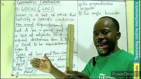 Geometric Construction: Introduction to the concept of Locus (Plural Loci) of a point and their type
