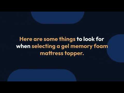 What is the best gel memory foam mattress topper