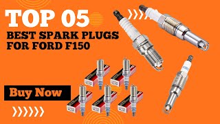 Top 5 Best Spark Plugs for Ford F150 in 2024 Best Spark Plugs for 5 0 F150