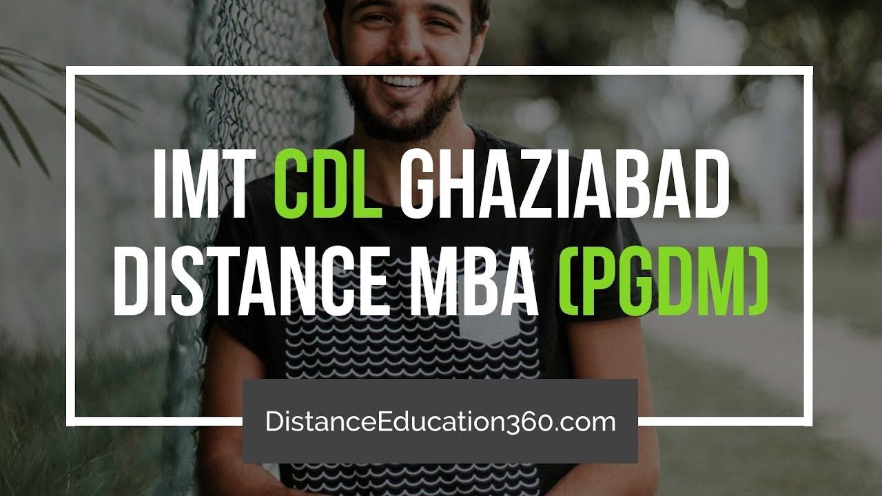 IMT CDL Ghaziabad Distance Education MBA (PGDM) - YouTube