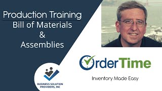 Production Training - Bill of Materials & Assemblies