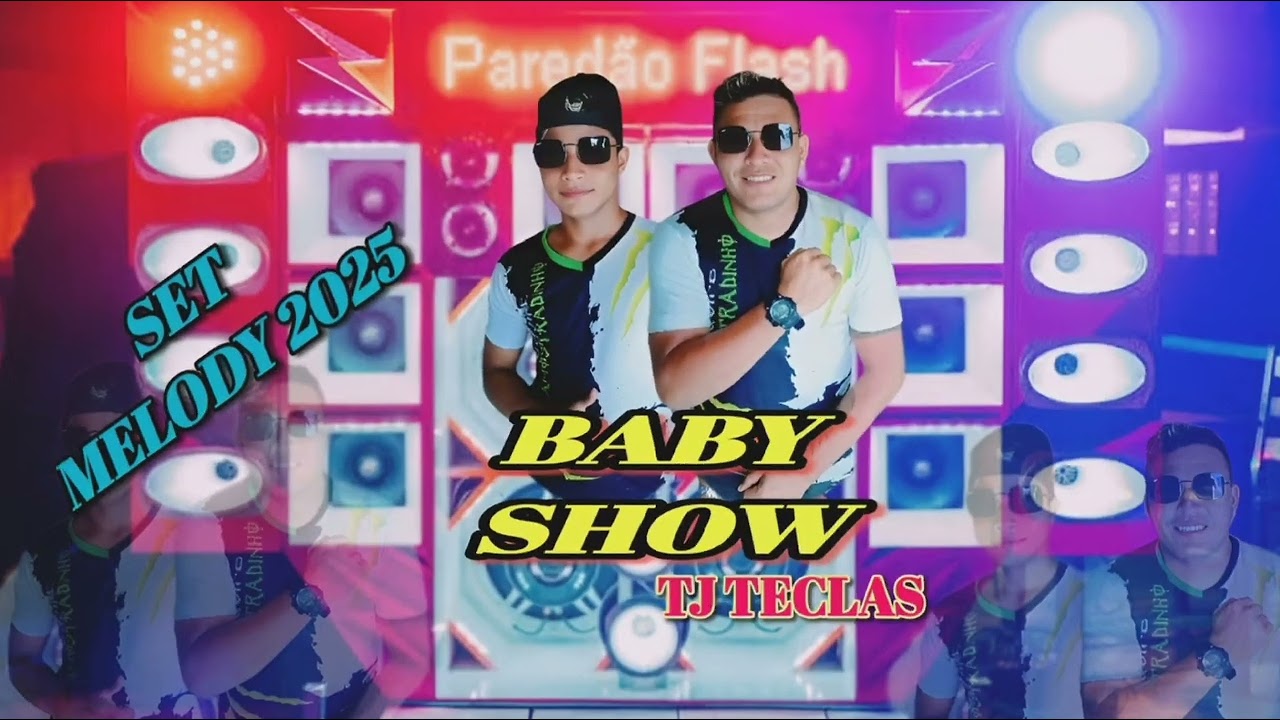 MELODY AO VIVO 2025 BABY SHOW TJ TECLAS #brasil #melody