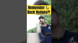 Remember Duck Hodges? 🦆