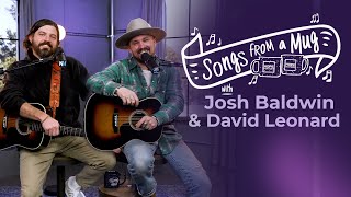 Josh Baldwin \& David Leonard Sing Throwback Worship Hits | Songs From a Mug