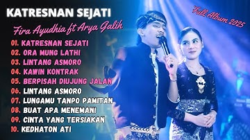 Arya Galih ft Fira Ayudhia - KATRESNAN SEJATI - ORA MUNG LATHI || DANGDUT KOPLO TERPOPULER