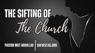 The Sifting Of The Church