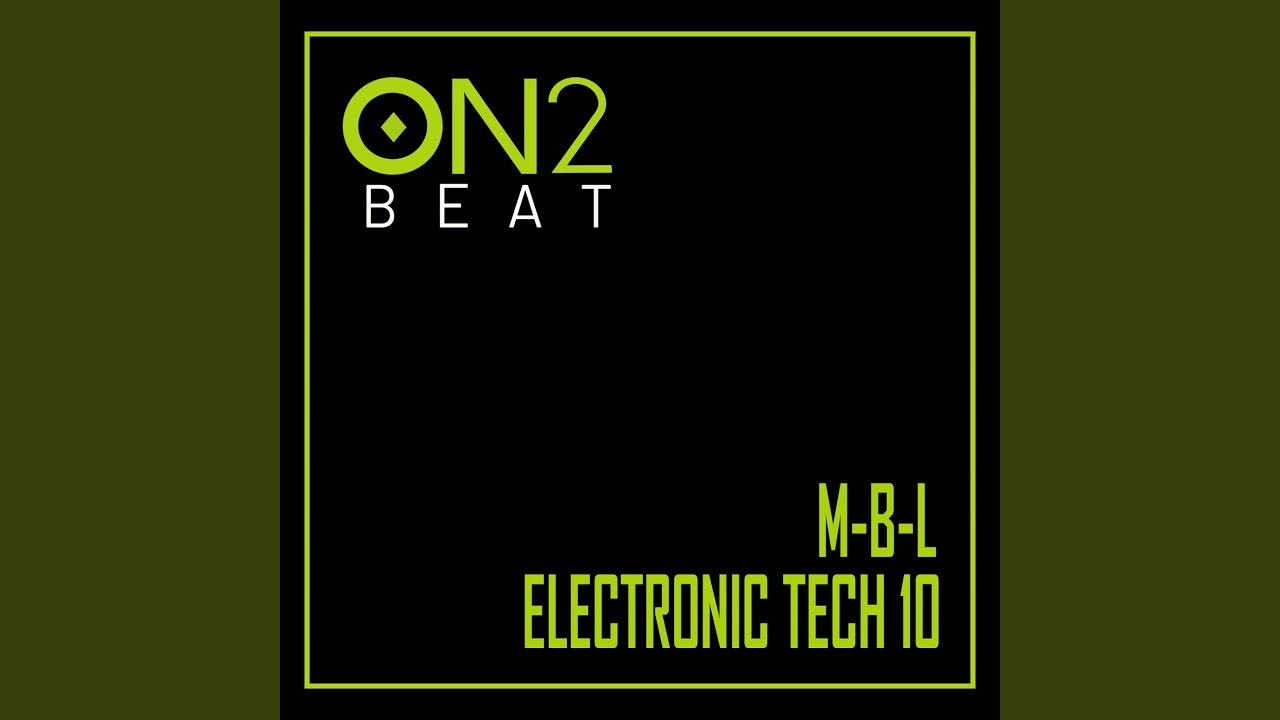 Electronic Tech 10 - YouTube