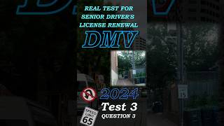 California DMV Senior Driver's License Renewal Test 2024