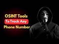 12 free phone number OSINT tools for hackers in 2026