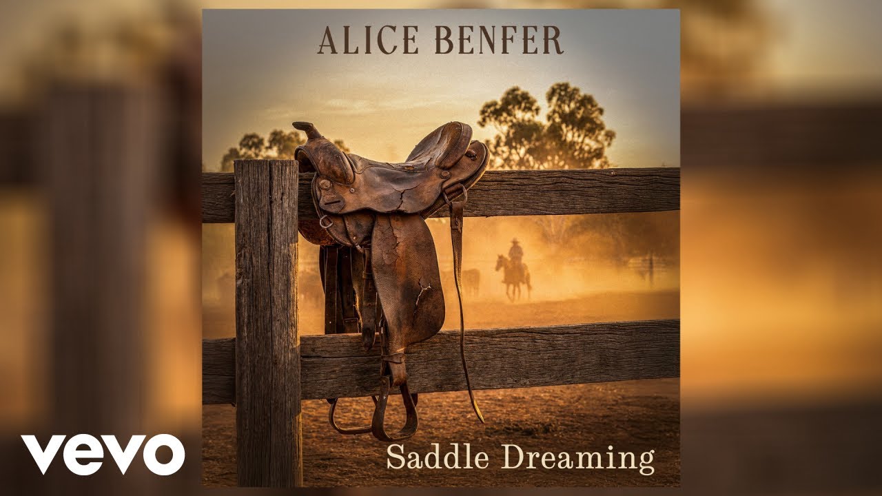 Alice Benfer - Saddle Dreaming (Official Audio)