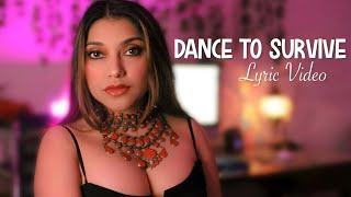 Sarah Azhari - Dance To Survive (Lyric Video)