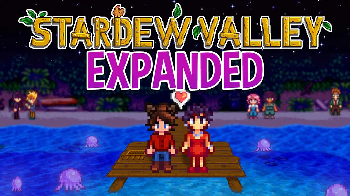 As Beautiful as Ever - Stardew Valley Expanded - Part 8