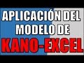 APLICACIÓN MODELO DE KANO - Caso práctico  Excel