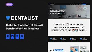 Launch a Modern Dentist Website Using Dentalist Webflow Template