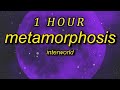 [ 1 HOUR ] INTERWORLD - METAMORPHOSIS sped up