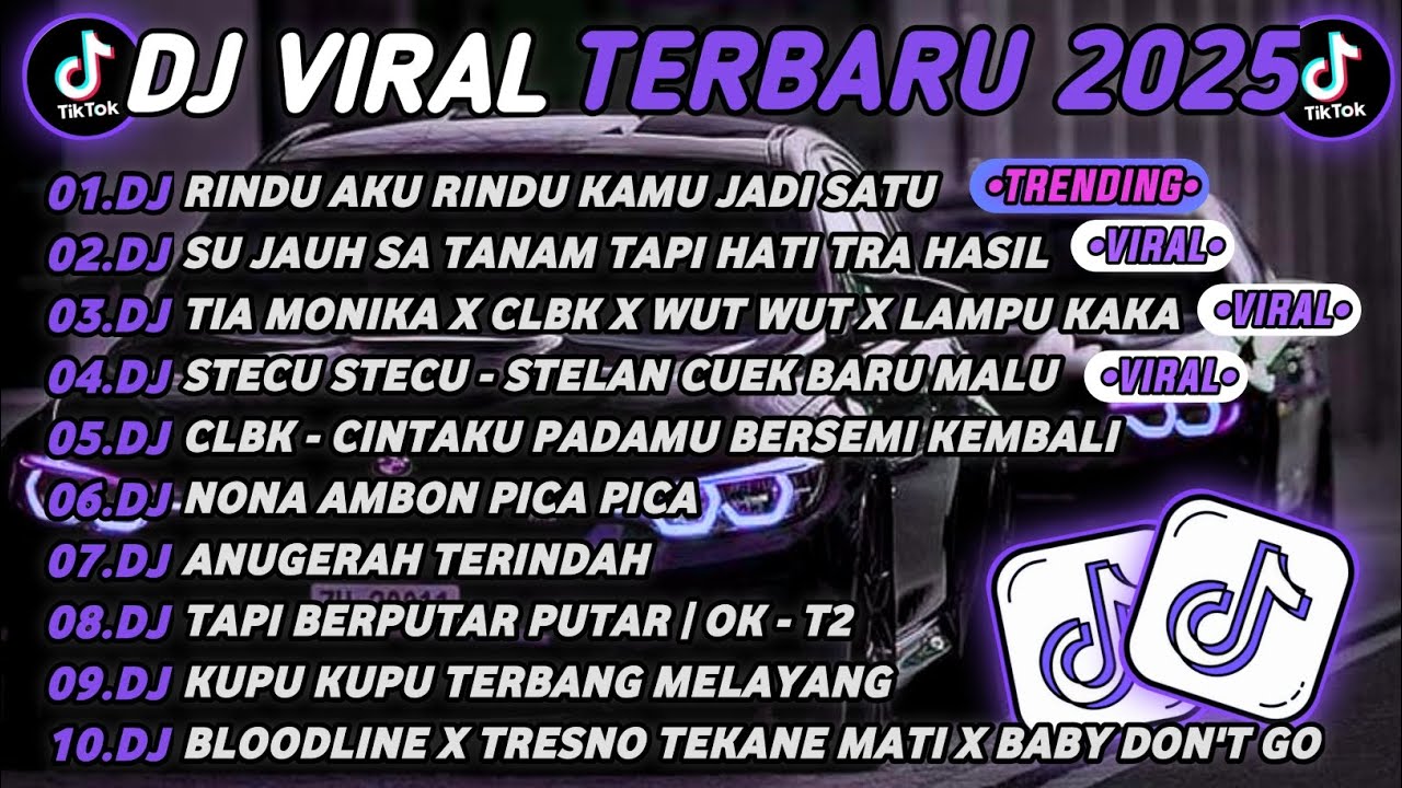DJ TIKTOK TERBARU 2025🎵DJ RINDU AKU RINDU KAMU JADI SATU🎵DJ SU JAUH SA TANAM HATI TRA HASIL 🔥 DJ TIKTOK TERBARU 2025🎵DJ RINDU AKU RINDU KAMU JADI SATU🎵DJ SU JAUH SA TANAM HATI TRA HASIL 🔥
