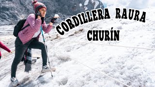 CORDILLERA RAURA ☃  CHURÍN   (FULL DAY)✨