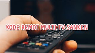 Kode remot multi universal pada TV SANKEN