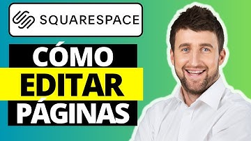 Cómo editar páginas en Squarespace
