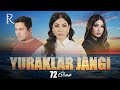 Yuraklar jangi (o'zbek serial) | Юраклар жанги (узбек сериал) 72-qism #UydaQoling