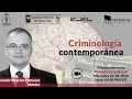 Criminología contemporánea