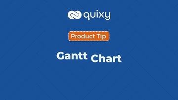 Visualise Project Timelines with Gantt Charts | Quixy tips